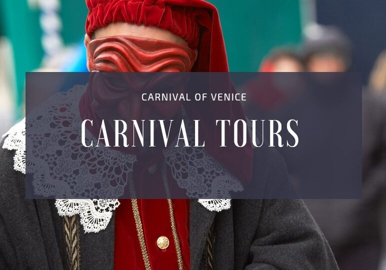 Carnival tours in Venice